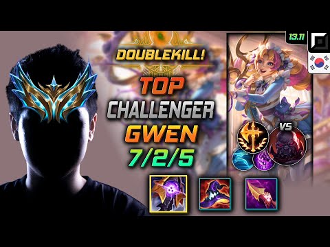 Gwen Top Build Riftmaker Conqueror - LOL KR Challenger Patch 13.11
