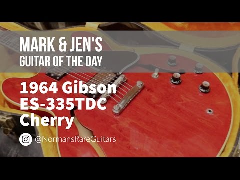 1964 Gibson ES-335TDC | Guitar of the Day