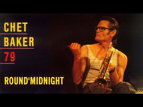 THE BEST OF CHET BAKER 79 - ROUND' MIDNIGHT