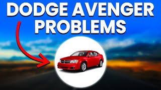 Dodge Avenger Problems: Reliability And Durability Explained