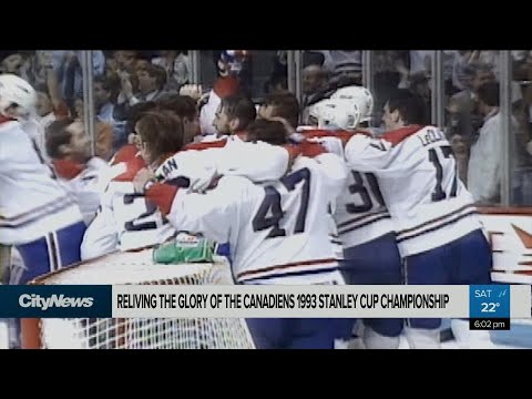 Reliving the glory of the Canadiens 1993 Stanley Cup Championship
