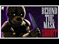 SFM FNAF Behind The Mask Short