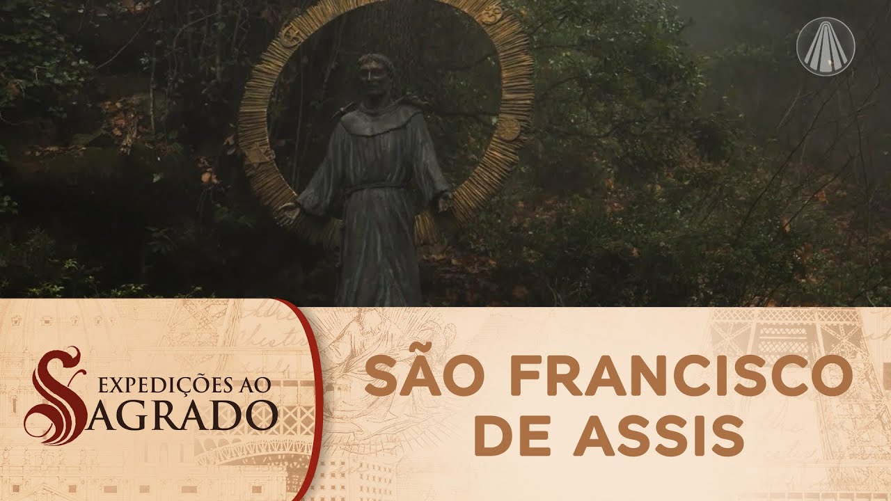 Expedições ao Sagrado: a história de São Francisco de Assis