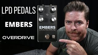 Video thumbnail for LPD EMBERS OVERDRIVE PEDAL Demo Featuring Shawn Tubbs by LPD Pedals