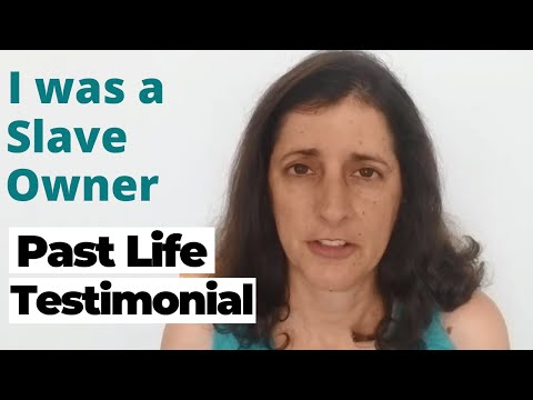 Past life regression story - "I was a slave owner" - Orly Arava