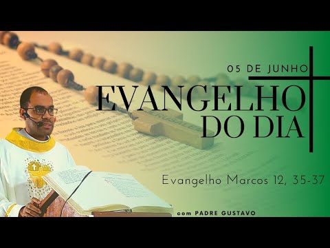EVANGELHO DO DIA – 05/06/2020 - HOMILIA DIÁRIA – LITURGIA DE HOJE - EVANGELHO DE HOJE- PADRE GUSTAVO
