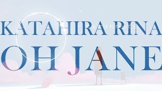 Katahira Rina【Oh Jane】