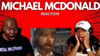 First Time Reaction to Michael McDonald - I Keep Forgettin&#39;