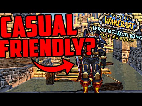 Can You Play WOTLK Classic As A Casual Player?