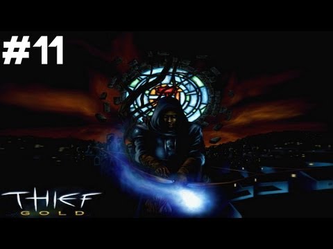 Let's Play Thief: The Dark Project - Part 11