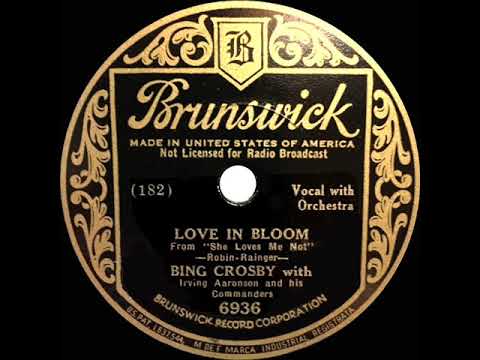 1934 HITS ARCHIVE: Love In Bloom - Bing Crosby