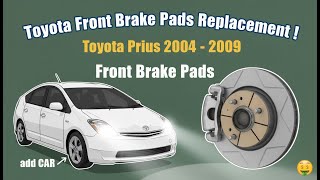 DIY: Toyota Prius (2004-2009) Front Brake Pads Replacement Guide | Gen 2 Hybrid Brake Job