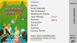 Download lagu [Full] Sandiwara Indra Putra - Pedang Sakti | Itih S. - 1992 mp3