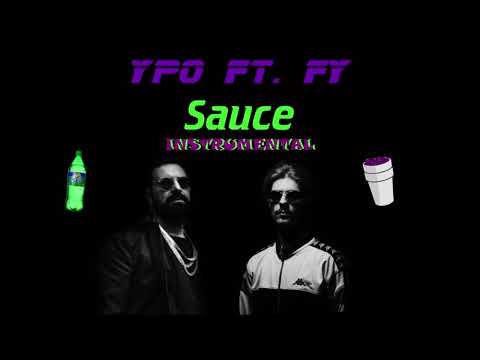 Ypo ft. FY - Sauce [INSTRUMENTAL]
