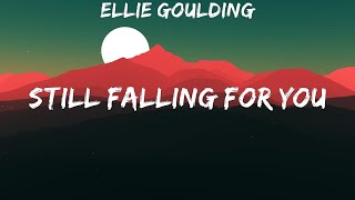 Ellie Goulding ~ Still Falling For You # lyrics