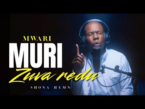 Tinashey Mutandwa - Mwari muri (Shona hymn)