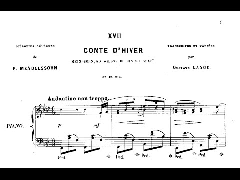 Gustav Lange: Mein Sohn, wo willst du hin so spät?, Op.165 (after Mendelssohn Winterlied, Op.19a)