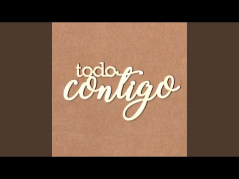 Todo Contigo (En Vivo)