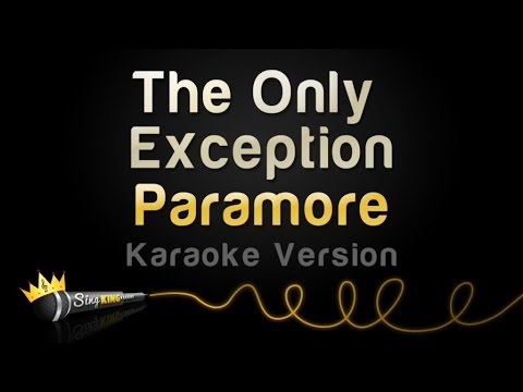 Paramore - The Only Exception (Karaoke Version)