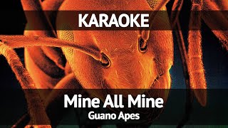 Guano Apes - Mine All Mine (Karaoke)
