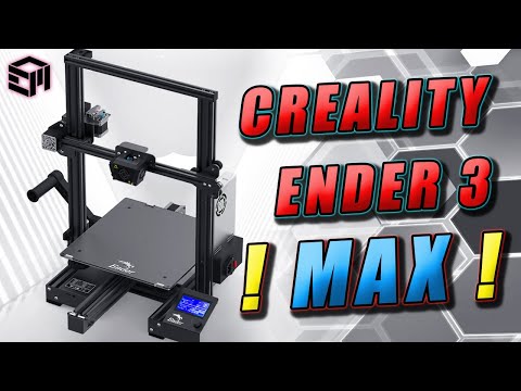 Creality Ender 3 MAX Setup and First Impressions... Maximum Value Or Maximum Disappointment?