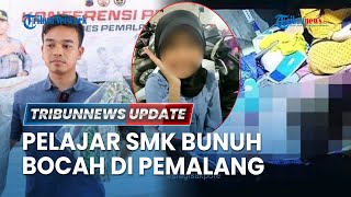 LIVE: Kasus Mayat Bocah dalam Karung di Pemalang Terungkap, Pelaku Ternyata Masih SMK