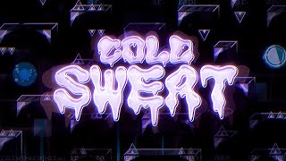 [2nd hardest] Cold Sweat 100% (Extreme Demon) by para