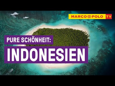 #Entspannung - Pure Schönheit Indonesien | Marco Polo TV
