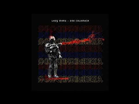 Lady Maru - SOS COLOMBIA (Original Mix)