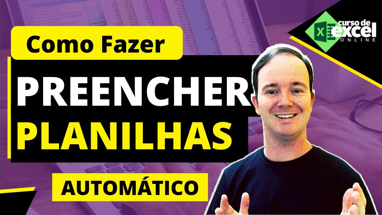 Como Criar Planilhas para Preencher Automaticamente no Excel