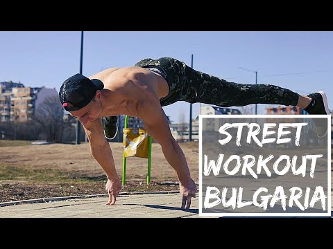 Street Workout Bulgaria: Outdoor Workout 2019