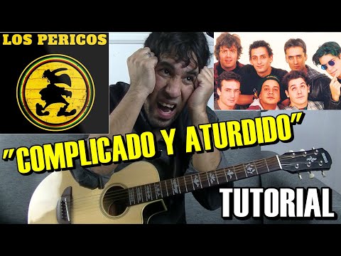 Complicado Y Aturdido - Los Pericos