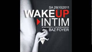 TrackID Stephan Funkmann @ WakeUp Intim BAZ Foyer 29.10.2011