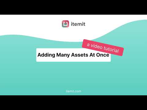 Adding Many Assets at Once