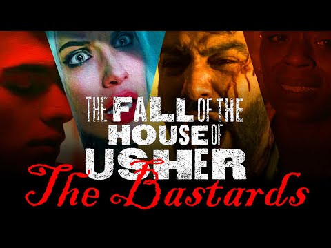 The Usher Bastards - The Fall of the House of Usher