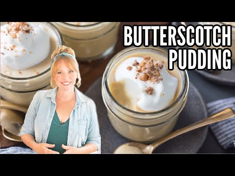 Butterscotch Pudding