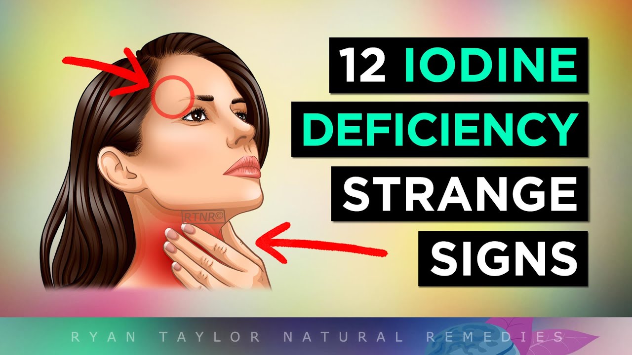12 Strange Signs Your Body NEEDS Iodine