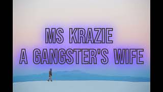 Download lagu Ms Krazie - A Gangster's Wife - 3 Hours mp3 Download lagu Ms Krazie - A Gangster's Wife - 3 Hours mp3