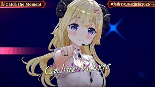 Catch the Moment/角巻わため【#角巻わため生誕祭2026】