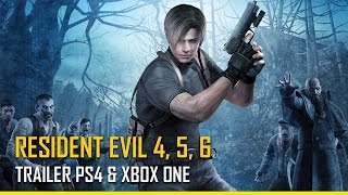 [ Resident Evil 4, 5 et 6 ] - Trailer d'introduction - PS4, XBOXONE