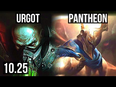 URGOT vs PANTHEON (TOP) | Rank 7 Urgot, 10/2/5, Godlike | NA Grandmaster | v10.25