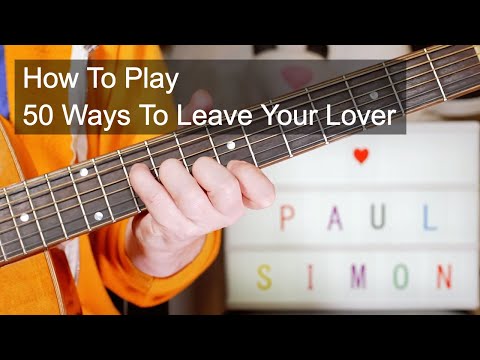 '50 Ways To Leave Your Lover' Paul Simon Acoustic Guitar Lesson