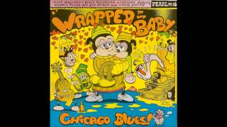 Various - Wrapped in my baby - Chicago Blues