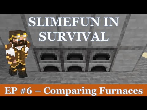 Slimefun In Survival. Ep. #6 - Firing Furnaces