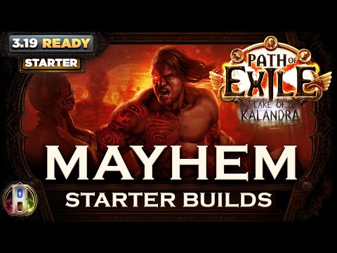 PoE 3.19 - 5 STARTER BUILDS FOR MAYHEM EVENT - Lake of Kalandra - Path of Exile - PoE Builds