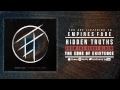 Empires Fade - Hidden Truths (audio) 