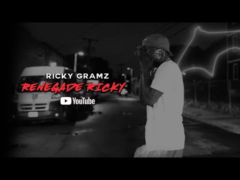 Ricky Gramz - Renegade Ricky (Official Music Video 2021)