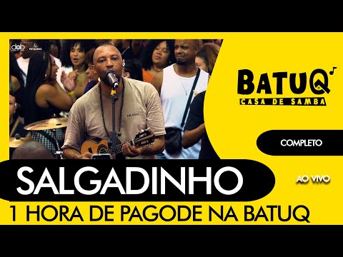 Salgadinho 1 Hora de Pagode na BatuQ (Ao vivo) - Roda de Samba