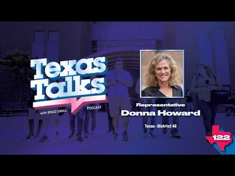 Ep. 122 - Texas Healthcare, Education Funding, & Property Taxes w/Rep. Donna Howard