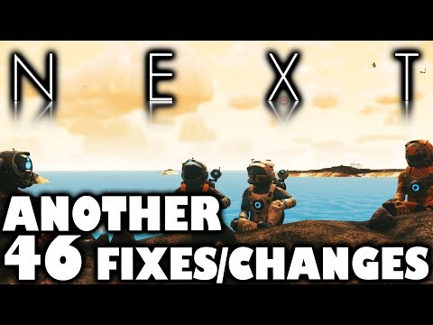 NEXT 1.56 & 1.57 EXPERIMENTAL ANOTHER 46 CHANGES/FIXES #NoMansSky Video